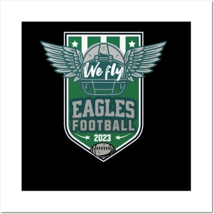 Eagles football we fly Posters and Art